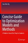 Concise Guide to Optimization Models and Methods