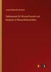 Vademecum für Wasserfreunde und Kurgäste in Wasserheilanstalten