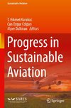 Progress in Sustainable Aviation