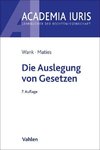 Die Auslegung von Gesetzen