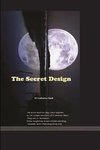 THE SECRET DESIGN