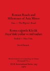 Roman Roads and Milestones of Asia Minor