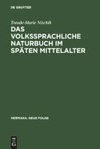 Das volkssprachliche Naturbuch im späten Mittelalter