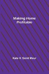 Making Home Profitable