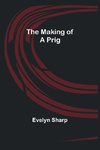 The Making of a Prig