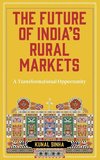 The Future of India's Rural Markets