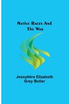 Native Races and the War