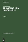 Providenz und Kontingenz