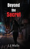 Beyond the Secret