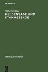 Heldensage und Stammessage