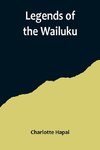Legends of the Wailuku