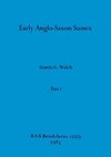 Early Anglo-Saxon Sussex, Part i