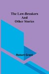 The Law-Breakers and Other Stories