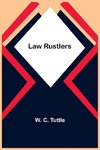 Law Rustlers