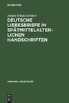 Deutsche Liebesbriefe in spätmittelalterlichen Handschriften