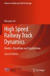 High Speed Railway Track Dynamics