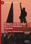 Religions and the Global Rise of Civilizational Populism