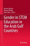 Gender in STEM Education in the Arab Gulf Countries