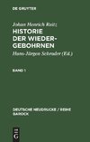 Historie Der Wiedergebohrnen