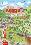 Unser MAYRHOFEN IM ZILLERTAL Wimmelbuch