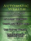 Automatic Wealth, The Secrets of the Millionaire Mind-Including