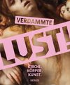 Verdammte Lust!