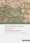 Eine Brückenlandschaft in Sachsen-Anhalt