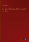 Zur eigenen Lebensgeschichte von Leopold von Ranke