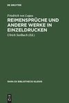 Reimensprüche und andere Werke in Einzeldrucken