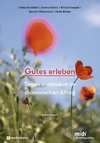 Gutes erleben - Arbeitsbuch