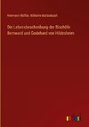 Die Lebensbeschreibung der Bischöfe Bernward und Godehard von Hildesheim