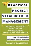 Practical Project Stakeholder Management