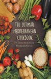 The Ultimate Mediterranean Cookbook  Over 100 Delicious Recipes and Mediterranean Meal Plan