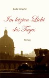 Im letzten Licht des Tages