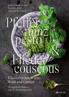 Pfefferminzpesto und Fliedercouscous