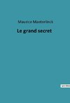 Le grand secret