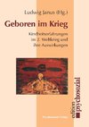 Geboren im Krieg