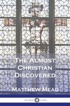 The Almost Christian Discovered