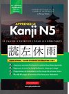 Apprenez le cahier d'exercices japonais Kanji N5