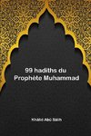 99 hadiths du Prophète Muhammad