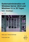 Systemadministration mit Windows Server 2022 und Windows 11 in 35 Tagen