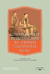 Comprehensive Introduction to Chinese Traditional Music