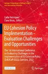 EU Cohesion Policy Implementation - Evaluation Challenges and Opportunities