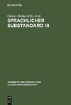 Sprachlicher Substandard III