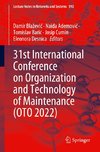 31st International Conference on Organization and Technology of Maintenance (OTO 2022)