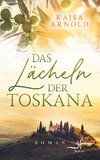 Das Lächeln der Toskana