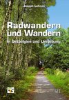 Radwandern und Wandern in Ostbelgien und Umgebung