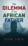 The Dilemma of an African Father