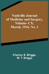 Nashville Journal of Medicine and Surgery, Vol. CX. March, 1916. No. 3