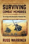 Surviving Combat Memories